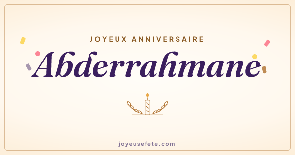 Image « Joyeux anniversaire Abderrahmane » au format large
