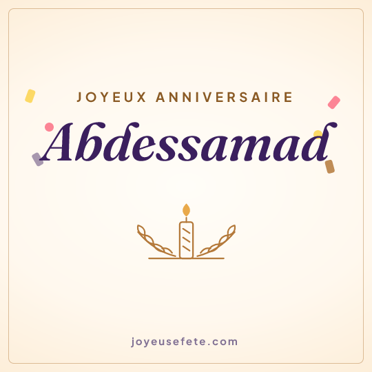 Image carrée « Joyeux anniversaire Abdessamad » pour WhatsApp