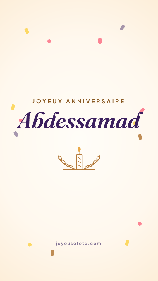 Image « Joyeux anniversaire Abdessamad » au format story