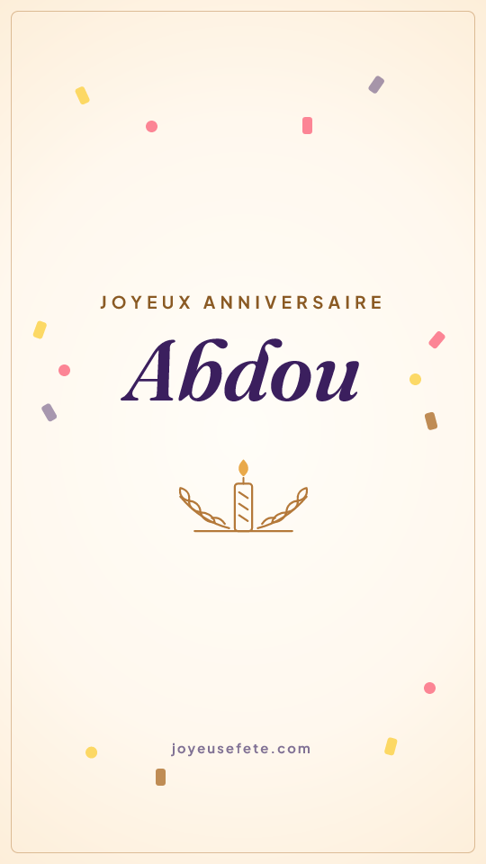 Image « Joyeux anniversaire Abdou » au format story