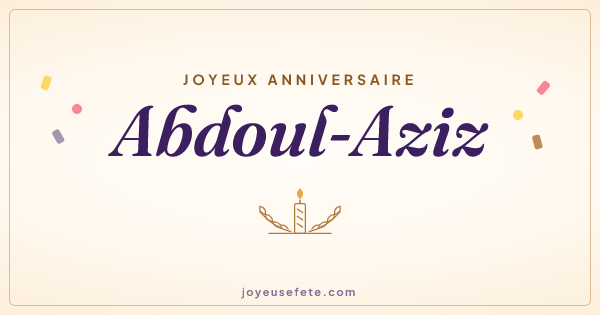 Image « Joyeux anniversaire Abdoul-Aziz » au format large