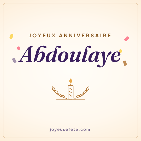 Image carrée « Joyeux anniversaire Abdoulaye » pour WhatsApp