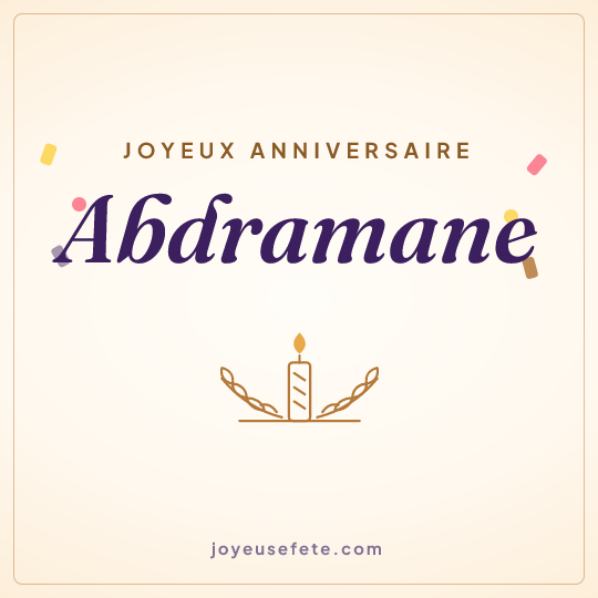 Image carrée « Joyeux anniversaire Abdramane » pour WhatsApp