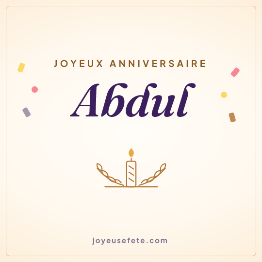 Image carrée « Joyeux anniversaire Abdul » pour WhatsApp