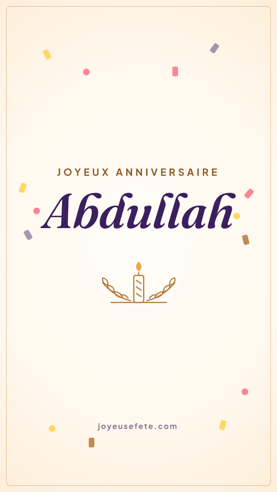 Image « Joyeux anniversaire Abdullah » au format story
