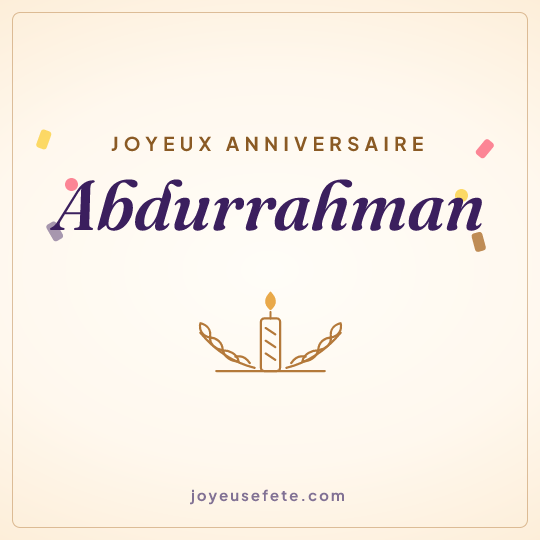 Image carrée « Joyeux anniversaire Abdurrahman » pour WhatsApp