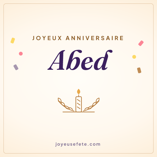 Image carrée « Joyeux anniversaire Abed » pour WhatsApp