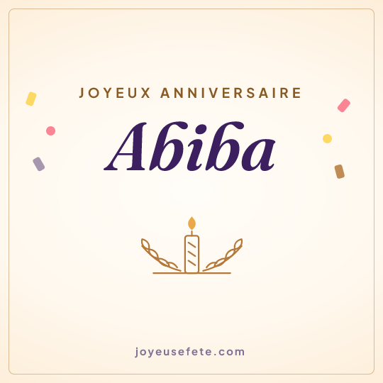 Image carrée « Joyeux anniversaire Abiba » pour WhatsApp