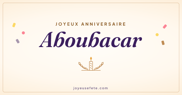 Image « Joyeux anniversaire Aboubacar » au format large