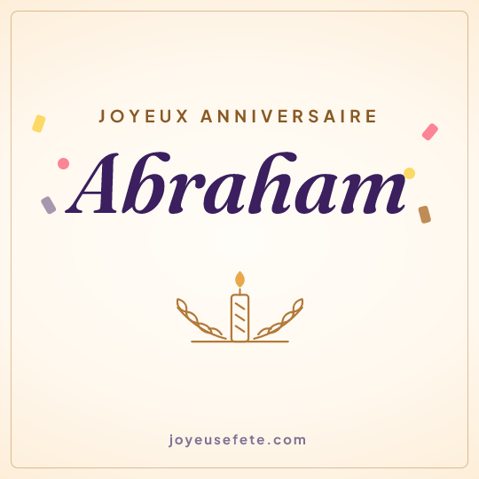 Image carrée « Joyeux anniversaire Abraham » pour WhatsApp