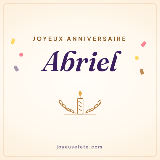 Image carrée « Joyeux anniversaire Abriel » pour WhatsApp