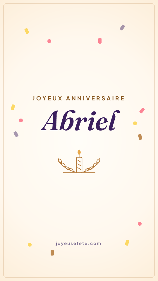 Image « Joyeux anniversaire Abriel » au format story