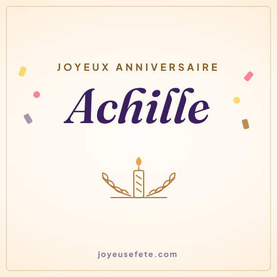 Image carrée « Joyeux anniversaire Achille » pour WhatsApp