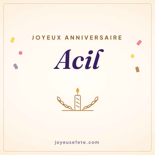 Image carrée « Joyeux anniversaire Acil » pour WhatsApp