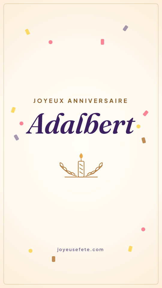 Image « Joyeux anniversaire Adalbert » au format story