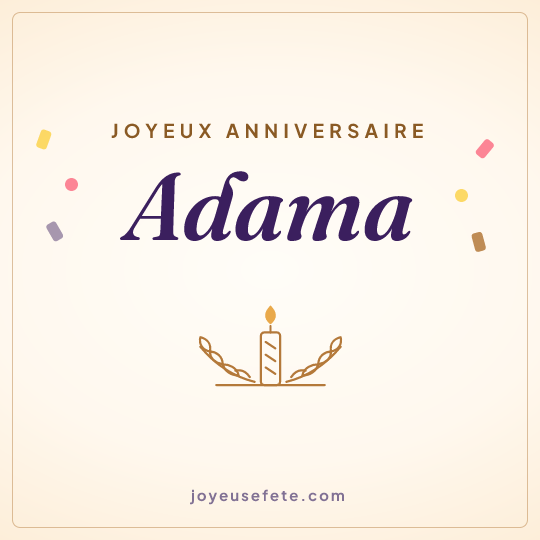 Image carrée « Joyeux anniversaire Adama » pour WhatsApp