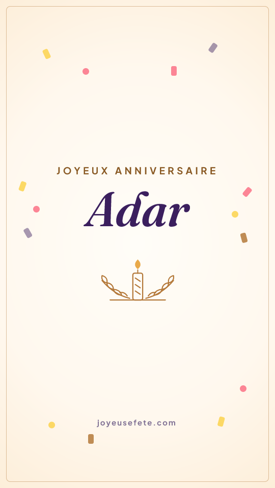 Image « Joyeux anniversaire Adar » au format story