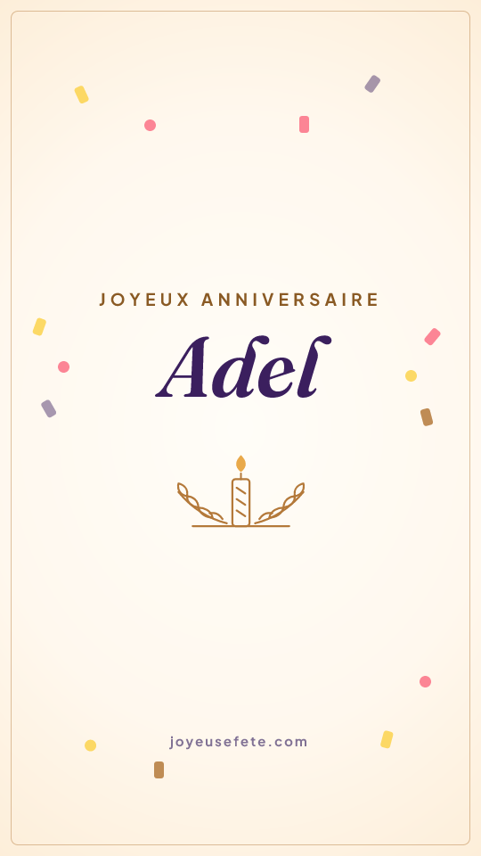 Image « Joyeux anniversaire Adel » au format story