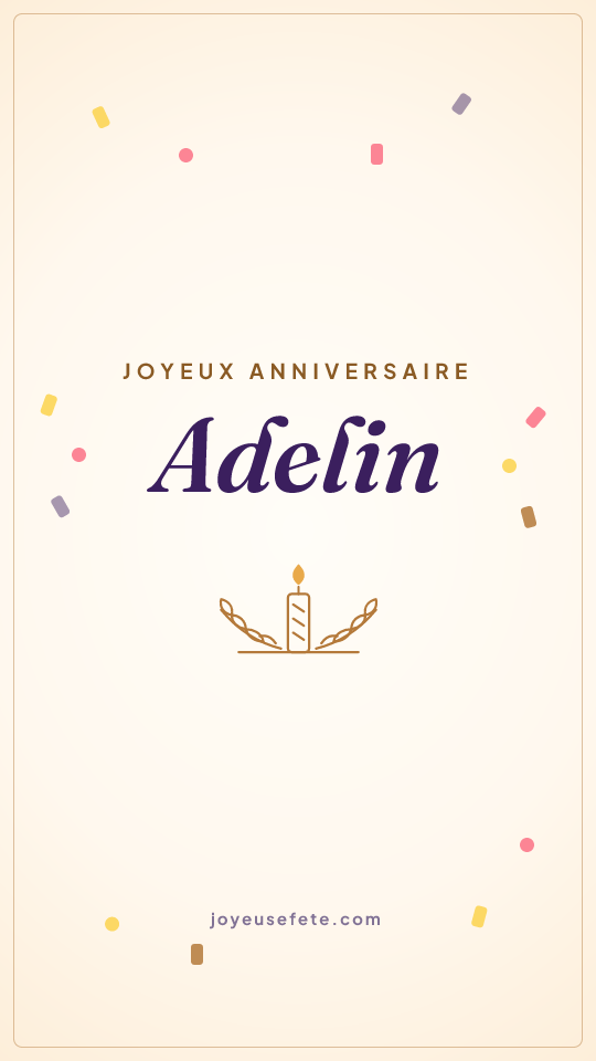 Image « Joyeux anniversaire Adelin » au format story