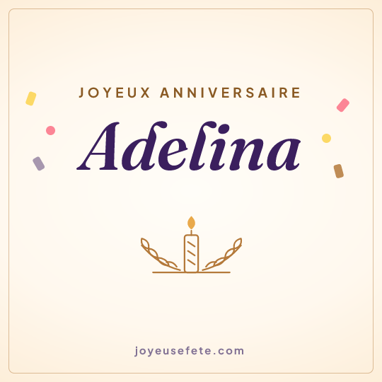 Image carrée « Joyeux anniversaire Adelina » pour WhatsApp