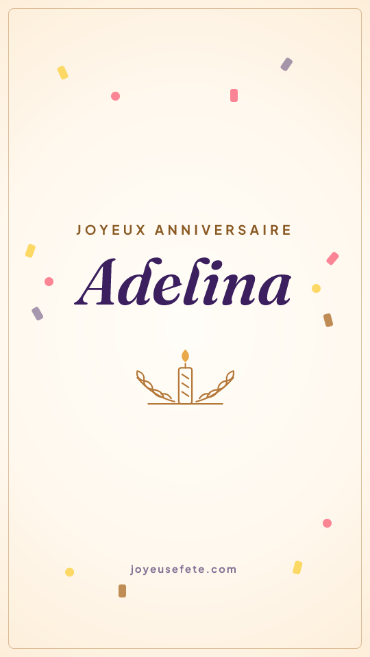 Image « Joyeux anniversaire Adelina » au format story