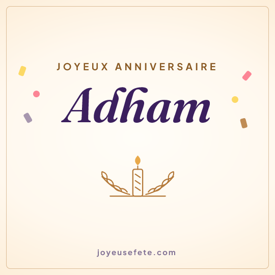 Image carrée « Joyeux anniversaire Adham » pour WhatsApp
