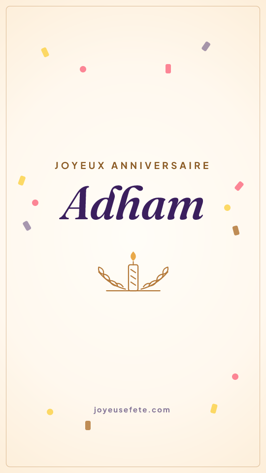 Image « Joyeux anniversaire Adham » au format story