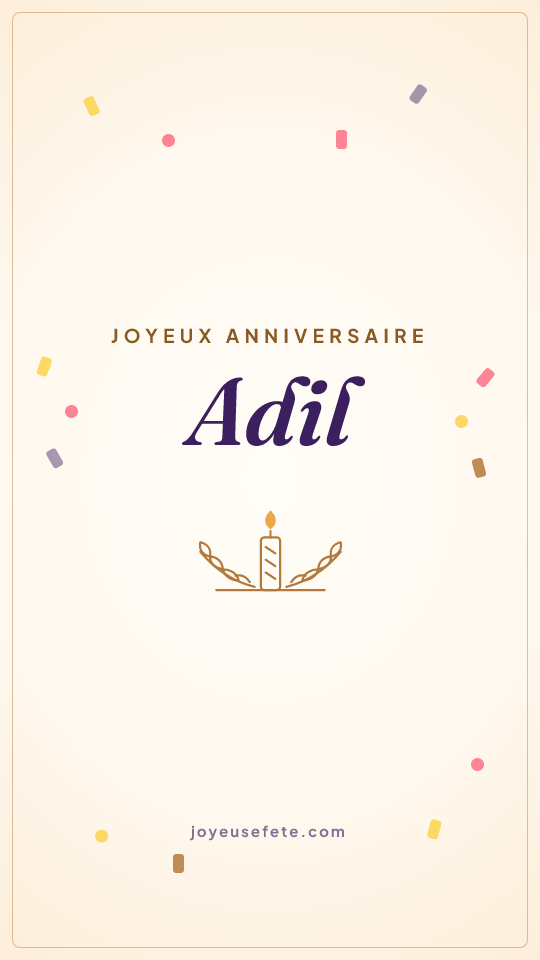 Image « Joyeux anniversaire Adil » au format story