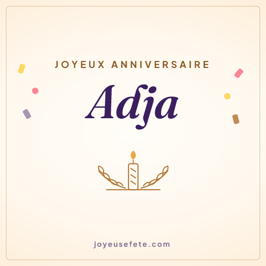 Image carrée « Joyeux anniversaire Adja » pour WhatsApp
