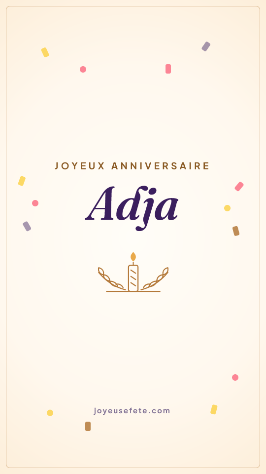 Image « Joyeux anniversaire Adja » au format story