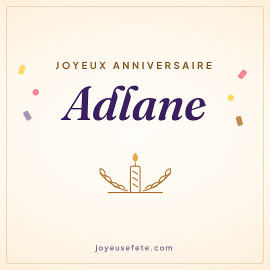Image carrée « Joyeux anniversaire Adlane » pour WhatsApp