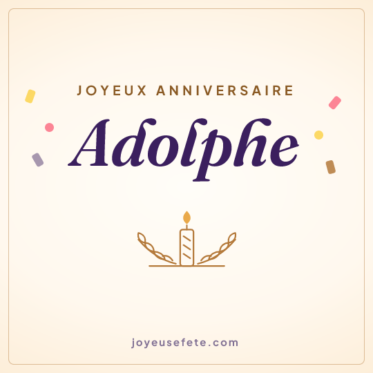 Image carrée « Joyeux anniversaire Adolphe » pour WhatsApp