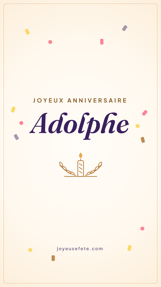 Image « Joyeux anniversaire Adolphe » au format story