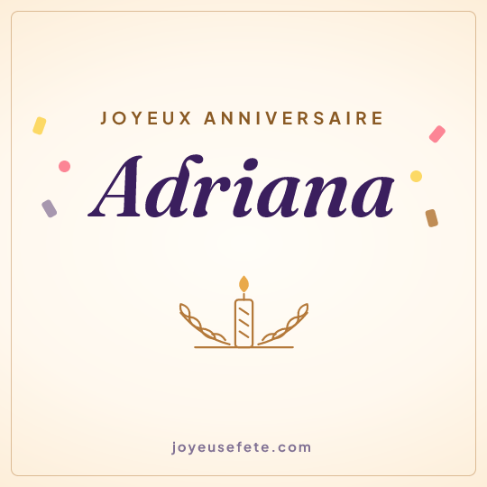Image carrée « Joyeux anniversaire Adriana » pour WhatsApp