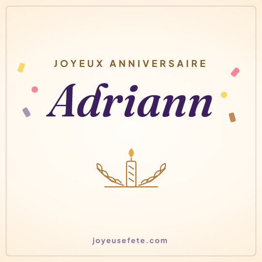 Image carrée « Joyeux anniversaire Adriann » pour WhatsApp