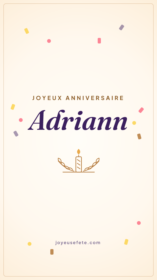 Image « Joyeux anniversaire Adriann » au format story