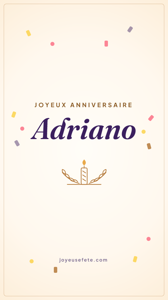 Image « Joyeux anniversaire Adriano » au format story