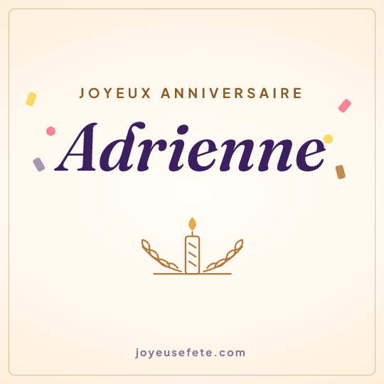 Image carrée « Joyeux anniversaire Adrienne » pour WhatsApp