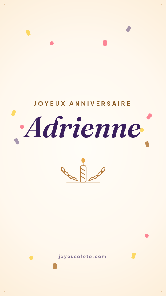 Image « Joyeux anniversaire Adrienne » au format story