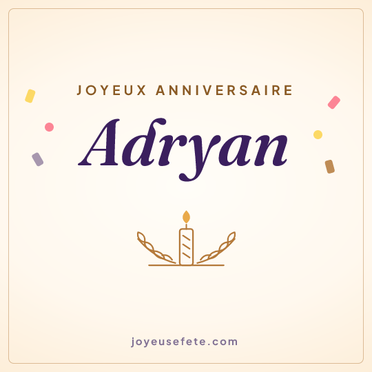 Image carrée « Joyeux anniversaire Adryan » pour WhatsApp