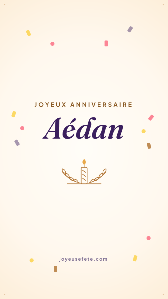 Image « Joyeux anniversaire Aédan » au format story
