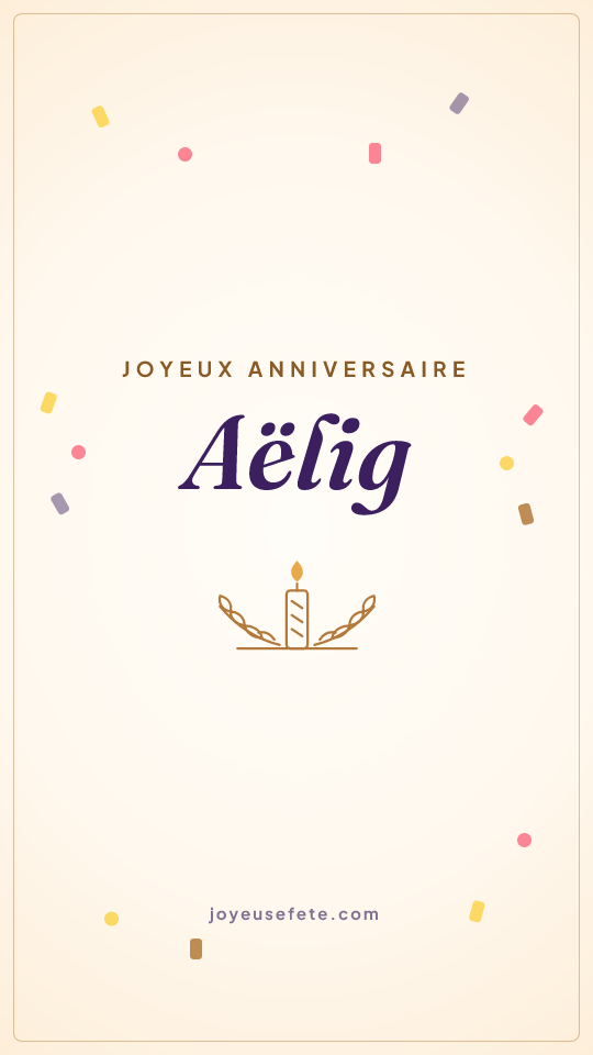 Image « Joyeux anniversaire Aëlig » au format story