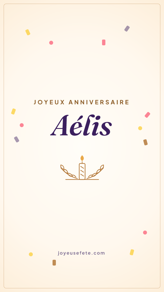 Image « Joyeux anniversaire Aélis » au format story