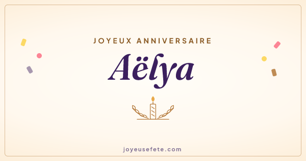 Image « Joyeux anniversaire Aëlya » au format large