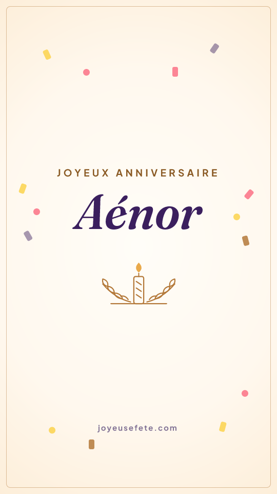 Image « Joyeux anniversaire Aénor » au format story