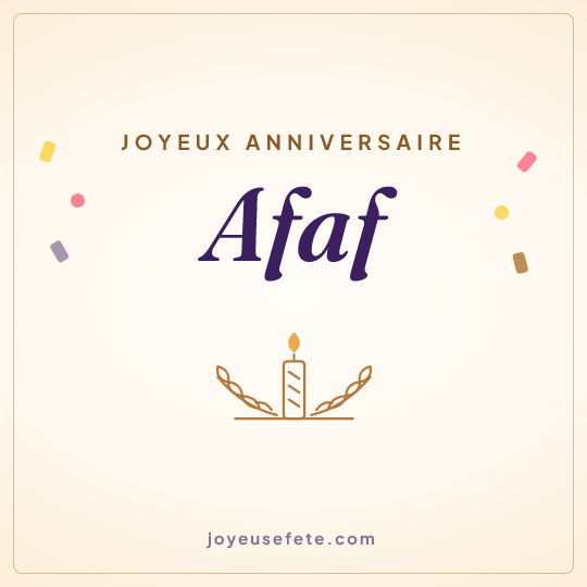 Image carrée « Joyeux anniversaire Afaf » pour WhatsApp