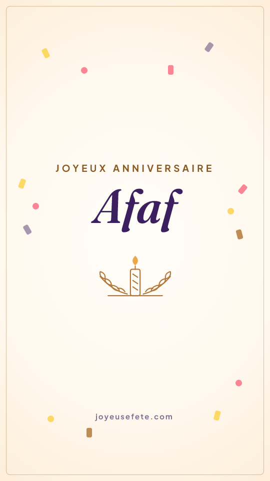 Image « Joyeux anniversaire Afaf » au format story