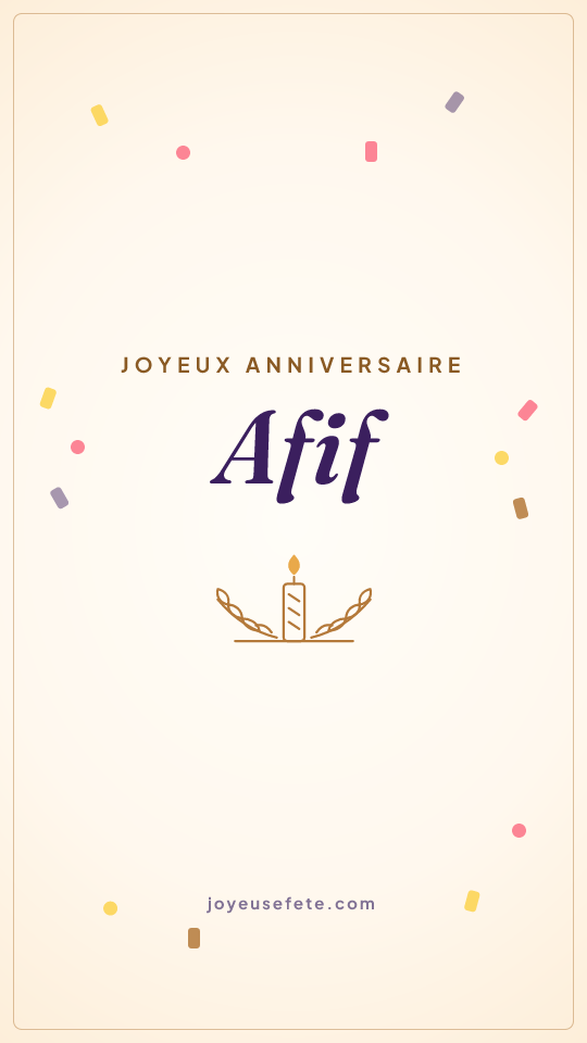 Image « Joyeux anniversaire Afif » au format story