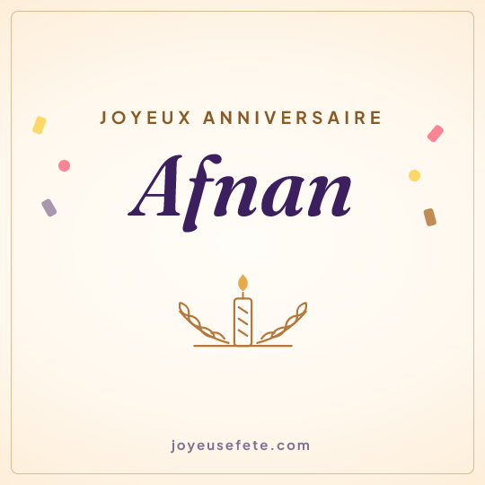 Image carrée « Joyeux anniversaire Afnan » pour WhatsApp
