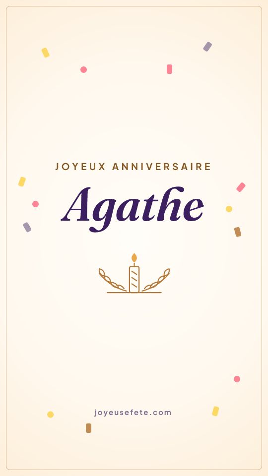 Image « Joyeux anniversaire Agathe » au format story